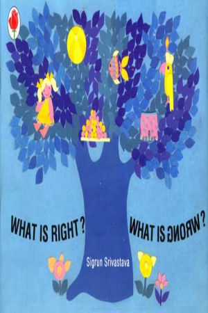 What is Right What is Wrong?